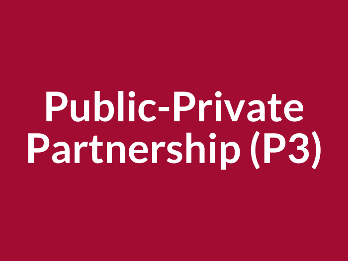 Public-Private Partnerships (P3)