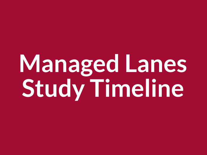 Managed Lanes Study Timeline