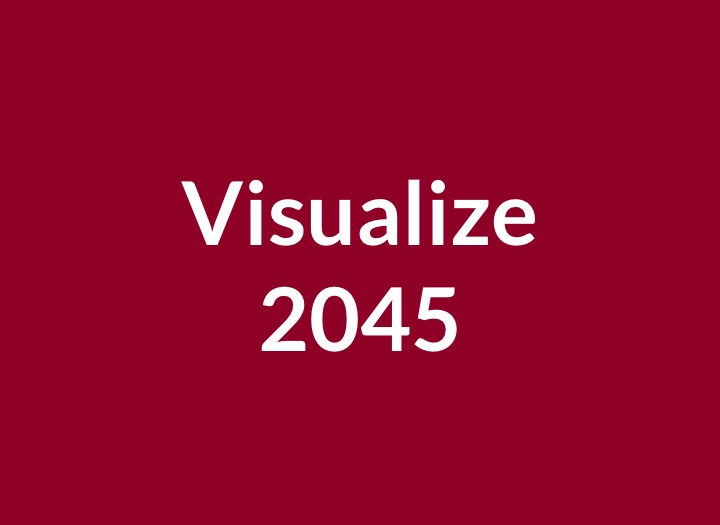 Visualize 2045